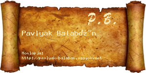 Pavlyak Balabán névjegykártya